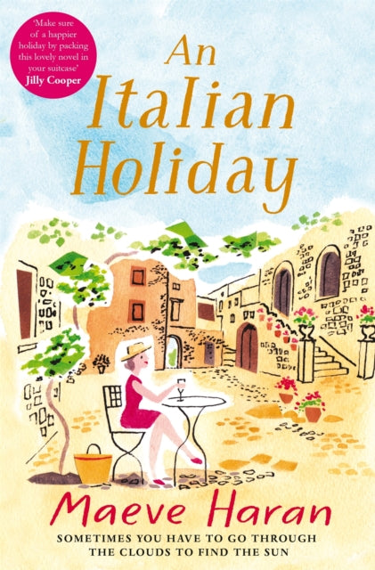 Book cover of: Italian Holiday. By: Maeve Haran