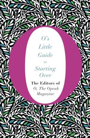 O's Little Guide to Starting Over