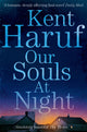 Book cover of: Our Souls at Night. By: Kent Haruf