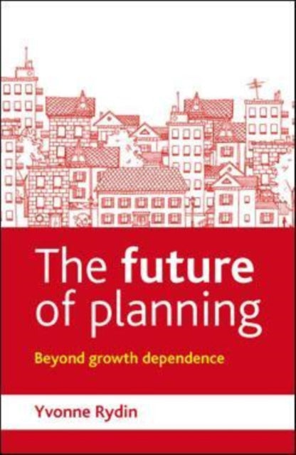Book cover of: Future of Planning. By: Yvonne Rydin