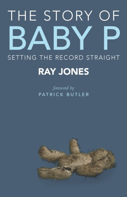 Book cover of: Story of Baby P