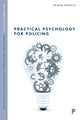 Book cover of: Practical psychology for policing. By: Jason Roach