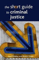 Book cover of: Short Guide to Criminal Justice. By: Lisa O'Malley