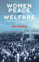 Book cover of: Women, Peace and Welfare. By: Ann Oakley