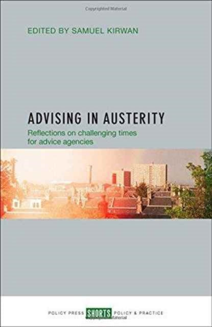 Book cover of: Advising in Austerity. By: Samuel Kirwan