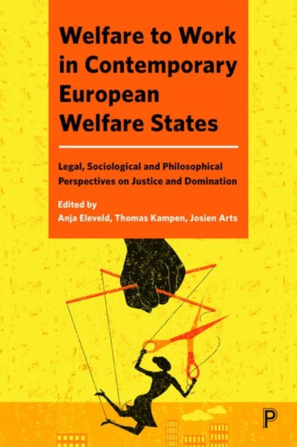 Book cover of: Welfare to Work in Contemporary European Welfare States. By: Barry Knight
