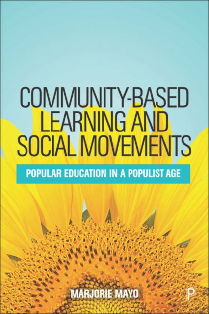Book cover of: Community-based Learning and Social Movements. By: Marjorie Mayo