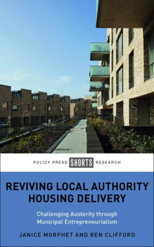 Reviving Local Authority Housing Delivery