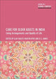 Book cover of: Care for Older Adults in India. By: Ajay Bailey
