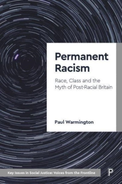 Book cover of: Permanent Racism. By: Paul Warmington