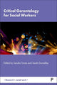 Book cover of: Critical Gerontology for Social Workers. By: Sandra Torres