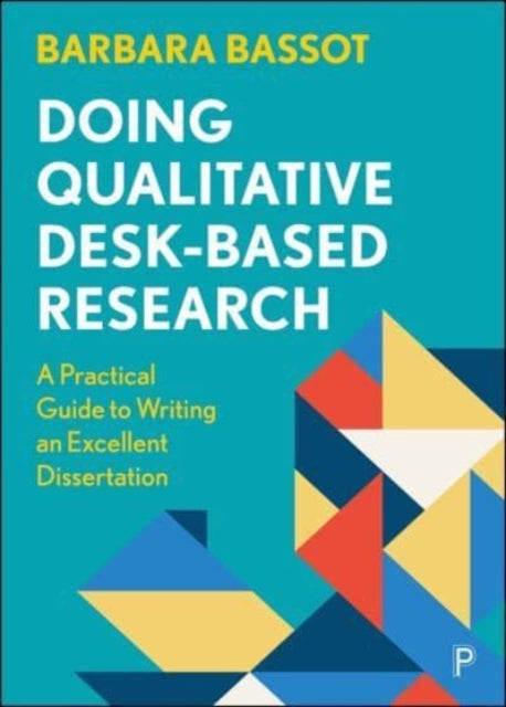 Book cover of: Doing Qualitative Desk-Based Research. By: Barbara Bassot