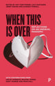 Book cover of: When This Is Over. By: Amy Cortvriend
