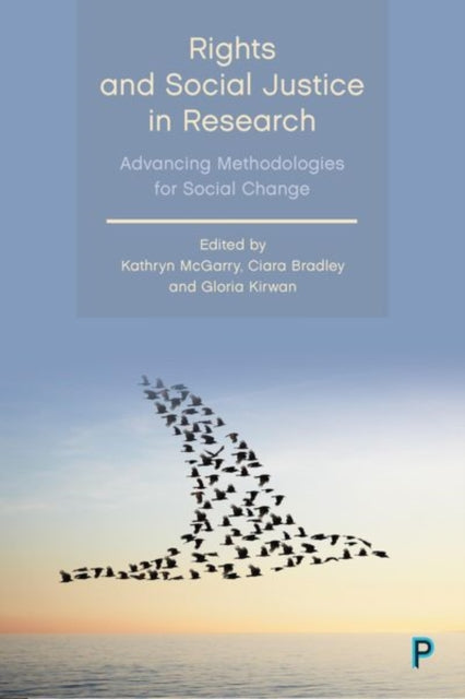 Book cover of: Rights and Social Justice in Research. By: Kathryn McGarry