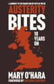 Book cover of: Austerity Bites 10 Years On