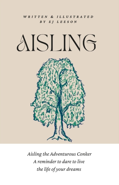 Book cover of: Aisling The Adventurous Conker. By: Emma-Jane Leeson