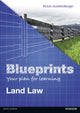 Book cover of: Blueprints: Land Law. By: Elliot Schatzberger