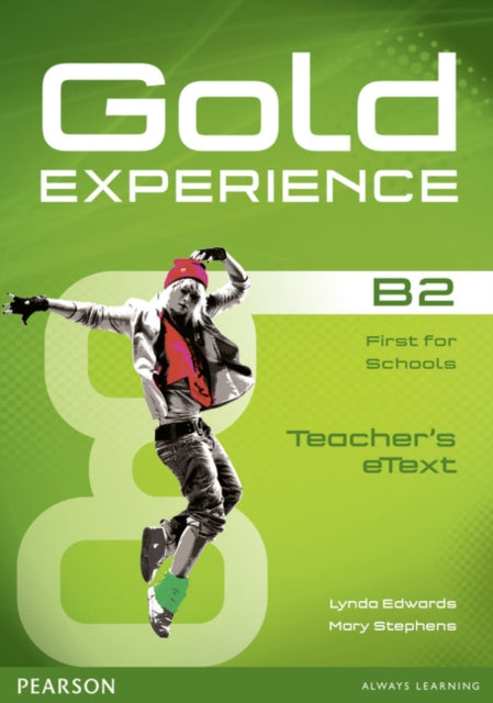 Book cover of: Gold Experience B2 eText Teacher CD-ROM. By: Lynda Edwards
