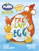 Book cover of: Bug Club Guided Julia Donaldson Plays Year 1 Blue The Last Egg