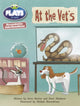 Book cover of: Bug Club Guided Julia Donaldson Plays Year 2 Orange at the Vet's. By: Steve Skidmore