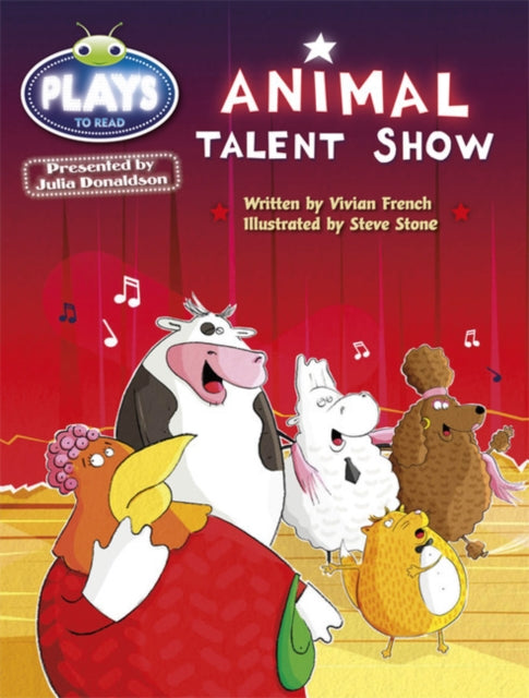 Book cover of: Julia Donaldson Plays Blue (KS1)/1B Animal Talent 6-pack. By: Vivian French