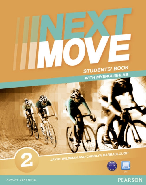 Book cover of: Next Move 2 Sbk & MyLab Pack. By: Carolyn Barraclough