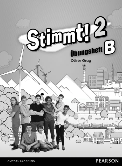Book cover of: Stimmt! 2 Workbook B (pack of 8). By: Oliver Gray