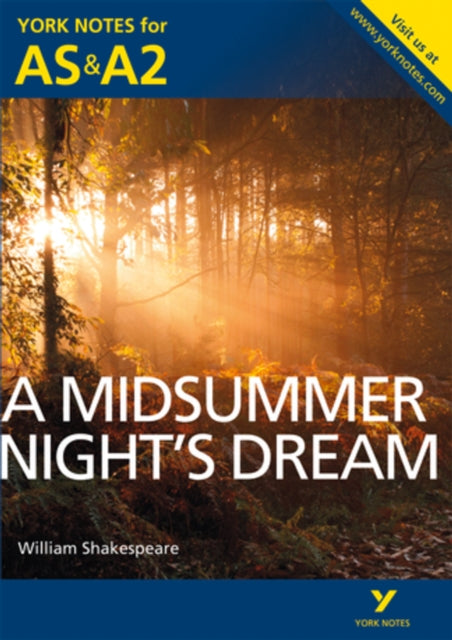 Book cover of: Midsummer Night's Dream: York Notes AS & A2 - for 2026, 2027 exams. By: Michael Sherborne