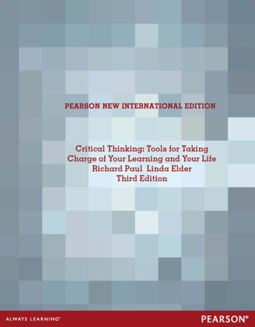 Book cover of: Critical Thinking Pearson New International Edition, plus MyStudentSuccessLab without eText. By: Richard Paul - undifferentiated