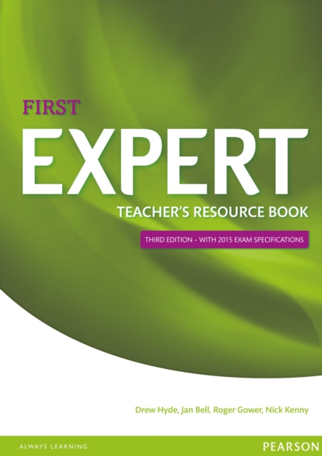 Book cover of: Expert First 3rd Edition Teacher's Book. By: Drew Hyde