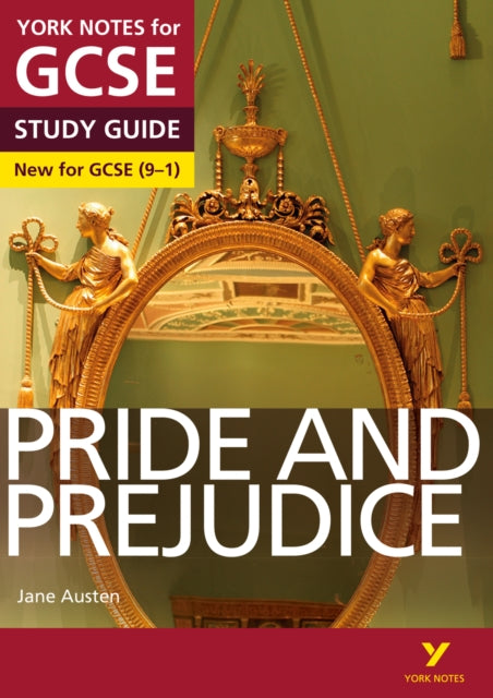 Book cover of: Pride and Prejudice York Notes GCSE English Literature Study Guide - for 2026, 2027 exams. By: Paul Pascoe