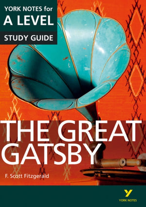 Great Gatsby York Notes A-level English Literature - for 2026, 2027 exams