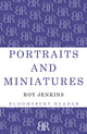 Book cover of: Portraits and Miniatures. By: Roy Jenkins