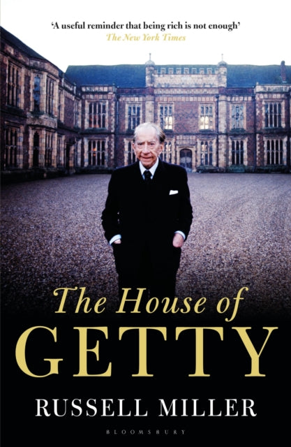 Book cover of: House of Getty. By: Russell Miller