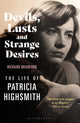 Book cover of: Devils, Lusts and Strange Desires. By: Richard Bradford