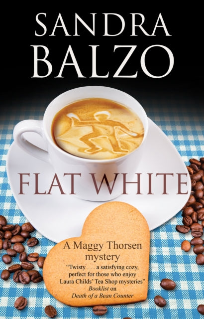 Book cover of: Flat White. By: Sandra Balzo