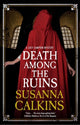 Book cover of: Death Among the Ruins. By: Susanna Calkins