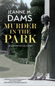 Book cover of: Murder in the Park. By: Jeanne M. Dams