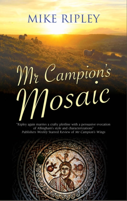 Book cover of: Mr Campion's Mosaic. By: Mike Ripley