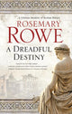 Book cover of: Dreadful Destiny. By: Rosemary Rowe