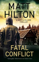 Book cover of: Fatal Conflict. By: Matt Hilton