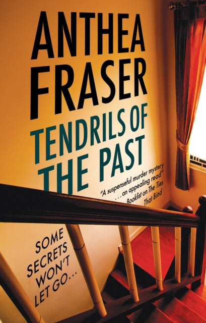 Tendrils of the Past 9781448309788 Anthea Fraser