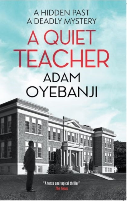 Book cover of: Quiet Teacher. By: Adam Oyebanji