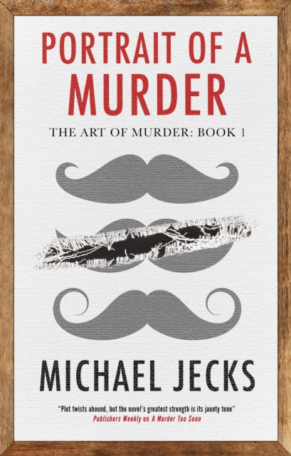 Book cover of: Portrait of a Murder. By: Michael Jecks