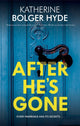Book cover of: After He's Gone. By: Katherine Bolger Hyde