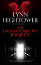 Book cover of: Enlightenment Project. By: Lynn Hightower