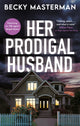Her Prodigal Husband 9781448311989 Becky Masterman