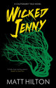 Book cover of: Wicked Jenny. By: Matt Hilton