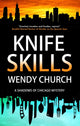 Knife Skills 9781448315055 Wendy Church