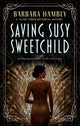Book cover of: Saving Susy Sweetchild